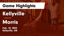 Kellyville  vs Morris  Game Highlights - Feb. 10, 2023
