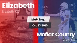 Matchup: Elizabeth High vs. Moffat County  2020