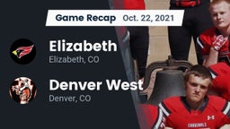 Recap: Elizabeth  vs. Denver West  2021