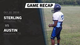 Recap: Sterling  vs. Austin  2016