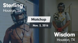 Matchup: Sterling  vs. Wisdom  2016