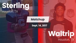 Matchup: Sterling  vs. Waltrip  2017