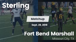 Matchup: Sterling  vs. Fort Bend Marshall  2018
