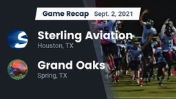 Recap: Sterling Aviation  vs. Grand Oaks  2021