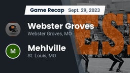 Recap: Webster Groves  vs. Mehlville  2023