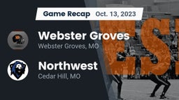 Recap: Webster Groves  vs. Northwest  2023