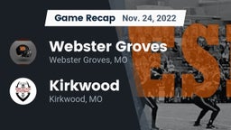 Recap: Webster Groves  vs. Kirkwood  2022