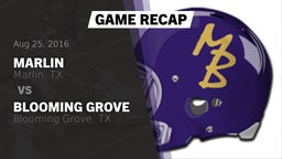 Recap: Marlin  vs. Blooming Grove  2016