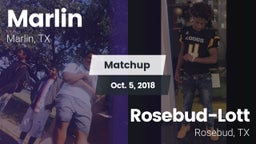 Matchup: Marlin  vs. Rosebud-Lott  2018