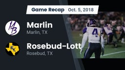 Recap: Marlin  vs. Rosebud-Lott  2018