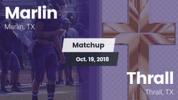 Matchup: Marlin  vs. Thrall  2018