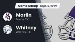 Recap: Marlin  vs. Whitney  2019