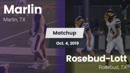 Matchup: Marlin  vs. Rosebud-Lott  2019