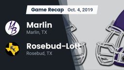 Recap: Marlin  vs. Rosebud-Lott  2019