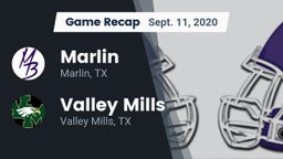 Recap: Marlin  vs. Valley Mills  2020