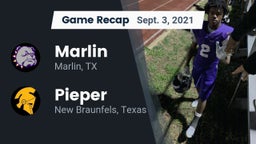 Recap: Marlin  vs. Pieper  2021