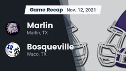 Recap: Marlin  vs. Bosqueville  2021
