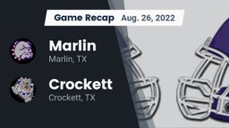 Recap: Marlin  vs. Crockett  2022