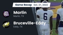 Recap: Marlin  vs. Bruceville-Eddy  2022
