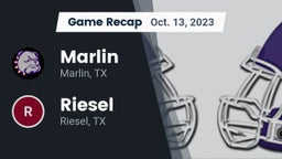 Recap: Marlin  vs. Riesel  2023