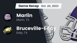 Recap: Marlin  vs. Bruceville-Eddy  2023