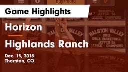Horizon  vs Highlands Ranch Game Highlights - Dec. 15, 2018