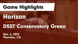 Horizon  vs DSST Conservatory Green Game Highlights - Dec. 6, 2023
