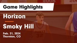 Horizon  vs Smoky Hill  Game Highlights - Feb. 21, 2024