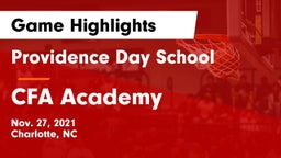 Providence Day School vs CFA Academy Game Highlights - Nov. 27, 2021