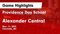 Providence Day School vs Alexander Central  Game Highlights - Nov. 11, 2023