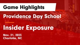 Providence Day School vs Insider Exposure  Game Highlights - Nov. 21, 2023