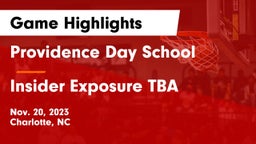 Providence Day School vs Insider Exposure TBA  Game Highlights - Nov. 20, 2023