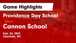 Providence Day School vs Cannon School Game Highlights - Feb. 24, 2024