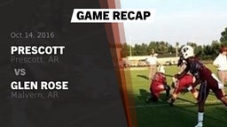 Recap: Prescott  vs. Glen Rose  2016