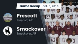 Recap: Prescott  vs. Smackover  2018