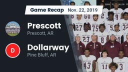 Recap: Prescott  vs. Dollarway  2019