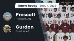 Recap: Prescott  vs. Gurdon  2020