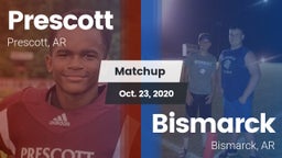 Matchup: Prescott  vs. Bismarck  2020