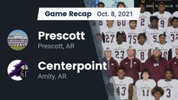 Recap: Prescott  vs. Centerpoint  2021
