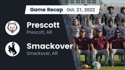 Recap: Prescott  vs. Smackover  2022
