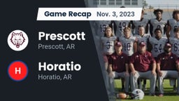 Recap: Prescott  vs. Horatio  2023