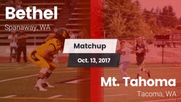 Matchup: Bethel  vs. Mt. Tahoma  2017