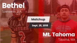 Matchup: Bethel  vs. Mt. Tahoma  2018