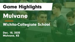 Mulvane  vs Wichita-Collegiate School  Game Highlights - Dec. 18, 2020