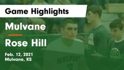 Mulvane  vs Rose Hill  Game Highlights - Feb. 12, 2021