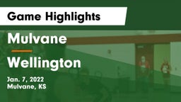 Mulvane  vs Wellington  Game Highlights - Jan. 7, 2022