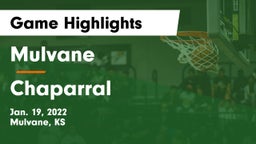 Mulvane  vs Chaparral  Game Highlights - Jan. 19, 2022