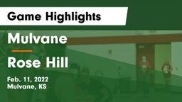 Mulvane  vs Rose Hill  Game Highlights - Feb. 11, 2022