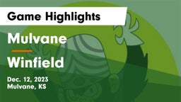 Mulvane  vs Winfield  Game Highlights - Dec. 12, 2023