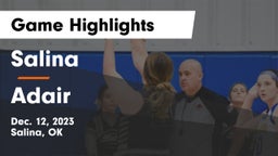 Salina  vs Adair  Game Highlights - Dec. 12, 2023
